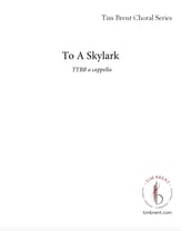To A Skylark TTBB choral sheet music cover